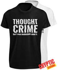 Thought Crime 1984 Cult Movie George Orwell Animal Farm Retro Funny Meme Gift Te