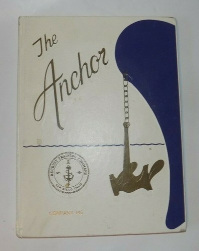 THE ANCHOR Recruit Training Command San Diego, CA Co 85-145 NAVY Book & Record - Photo 2/8
