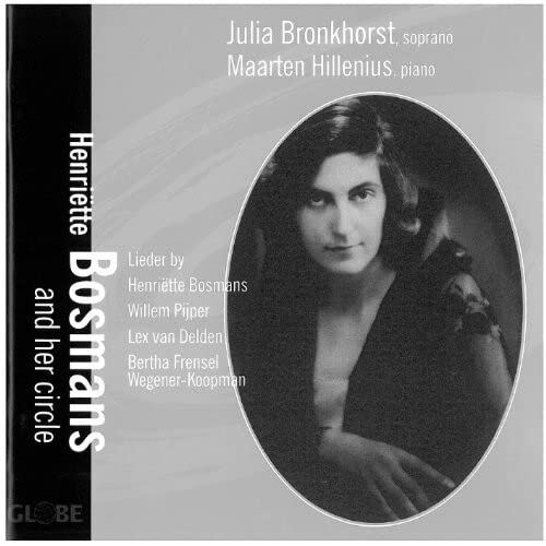 Bronkhorst Henriette Bosmans and Her Circle (CD)