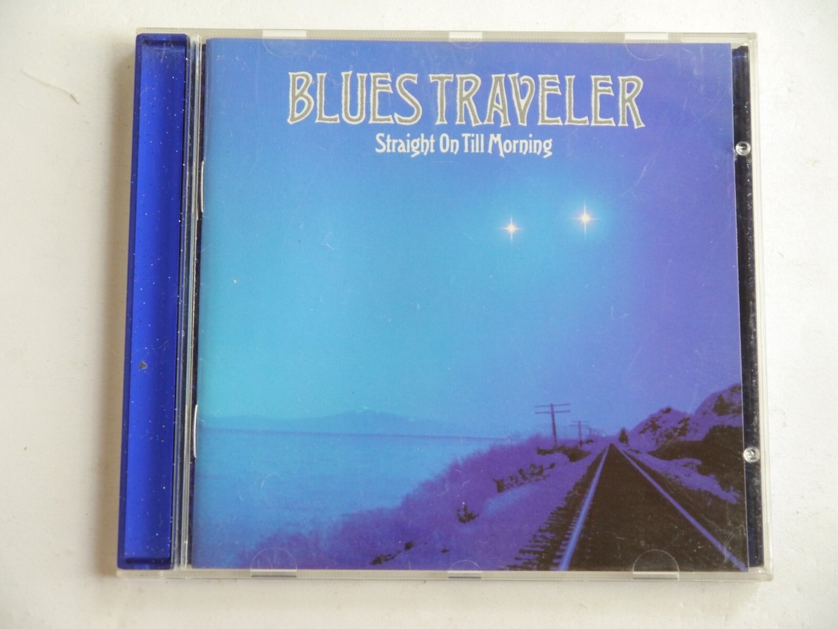 Blues Traveler - Straight on Till Morning. CD (1.44) | eBay
