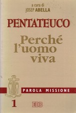 Pentateuco - Josep Abella (EDB Edizioni dehoniane) [1998]
