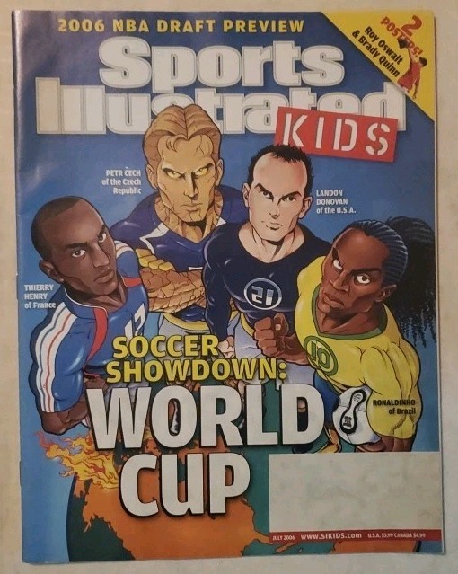 SPORTS ILLUSTRATED FOR KIDS JULY 2006 WORLD CUP ISSUE - RONALDINHO, DONOVAN 
