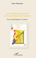 Omar Haboudane | Le MelhûN Marocain Et Le Paradoxe De L'amour | Taschenbuch