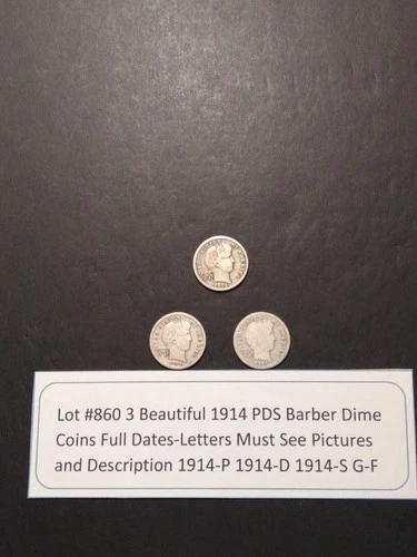 Lot #860 3 Beautiful Barber Dimes 1914-P 1914-D 1914-S Good-VG-F See Pictures