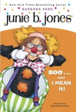 Junie B., First Grader: Boo...and I Mean It! (Junie B. Jones, No. 24) - GOOD