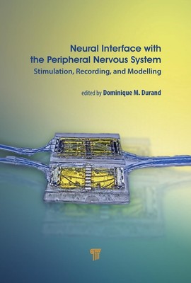Neural Interface with the Peripheral Nervous System: Stimulation, Recording, and