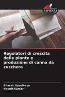 Bharati Upadhaya (U. A.) | Regolatori Di Crescita Delle Piante E Produzione...