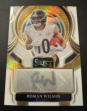 2025 Panini Select ROMAN WILSON WHITE PRIZM AUTO ✨#d/50✨ STEELERS SICK👀CARD