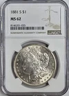 1881 S Morgan Silver Dollar NGC MS62