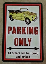 *VW THING PARKING ONLY!* USA MADE METAL SIGN 8X12 SURF BUGGY CONVERTIBLE WARNING