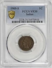1909-S Indian Head Cent 1c PCGS VF30, Key Date [BN910]