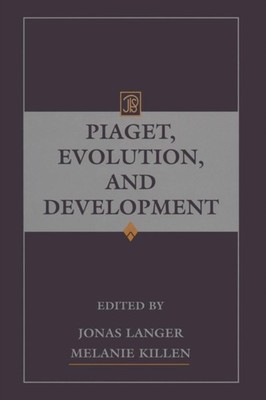 Langer - Piaget Evolution and Development - paperback or softback - X555z