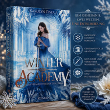 WINTER ACADEMY Das Vermächtnis der Eisblumen...