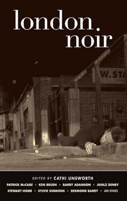 London Noir (Akashic Noir Anthologies) Buch AKASHIC BOOKS