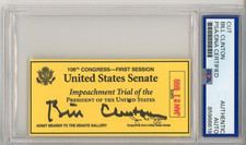 President Bill Clinton Lewinsky Impeachment Trial Ticket Cut PSA DNA AUTOGRAPH
