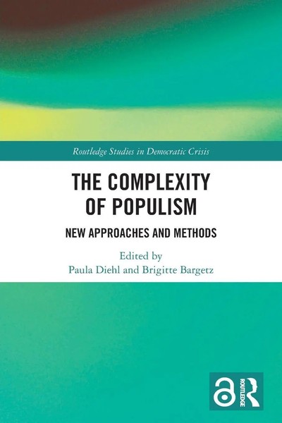 The Complexity Of Populism | Paula Diehl (U. A.) | New Approaches And Methods-image