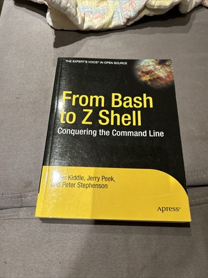 From Bash to Z Shell von Oliver Kiddle
