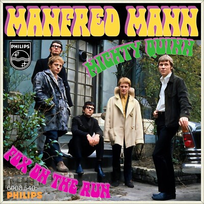 7'' MANFRED MANN Mighty Quinn BOB DYLAN Fox On The Run PHILIPS Mod 1967 like NEW!