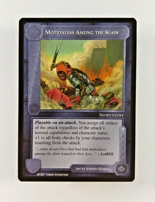 Motionless Among The Slain - Middle Earth CCG card (1997 ICE) MECCG Lidless Eye