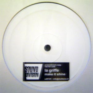 La Griffe - Make It Shine (12'', S/Sided, Promo, W/Lbl) (Very Good Plus (VG+)) - 