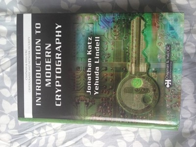 Introduction to Modern Cryptography: Principles and Protocols (Chapman & Hal...