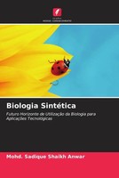 Mohd. Sadique Shaikh Anwar (U. A.) | Biologia SintéTica | Taschenbuch (2023)