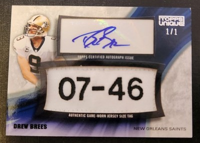 2009 Topps Unique Drew Brees Auto Game Worn Jersey Size Tag 1/1