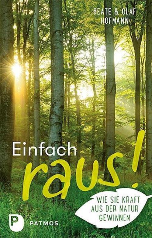 Thumbnail - Einfach Raus | Wie Sie Kraft Aus Der Natur Gewinnen | Beate Und Olaf
