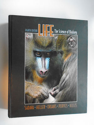Life : The Science of Biology by David E. Sadava, 2007, Hardcover, Fine-