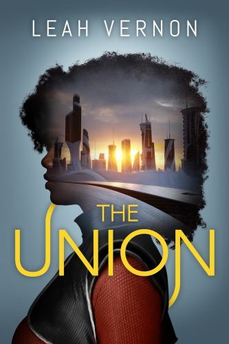 Union by Leah Vernon (2022, Trade Paperback)
