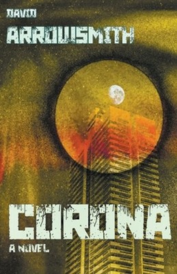 Corona by David Arrowsmith Paperback Book