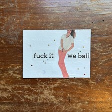 Original ACEO Artwork - “FVCK IT WE BALL” Vintage Collage; Women’s Rights; Equal