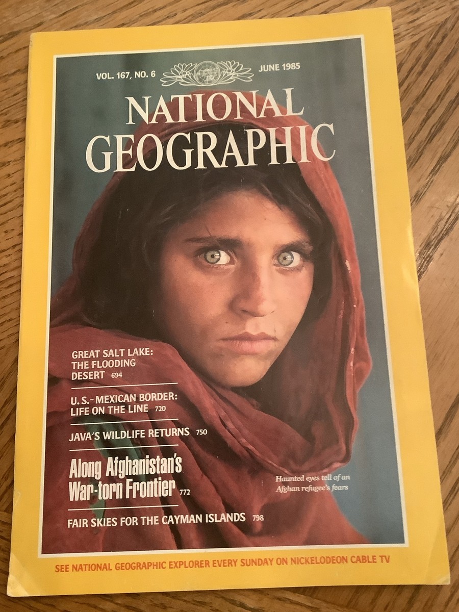National Geographic Magazine Vol. 167 No. 6 June 1985 Afghan Girl National Geographic Magazine Vol. 167 No. 6 June 1985 Afghan Girl