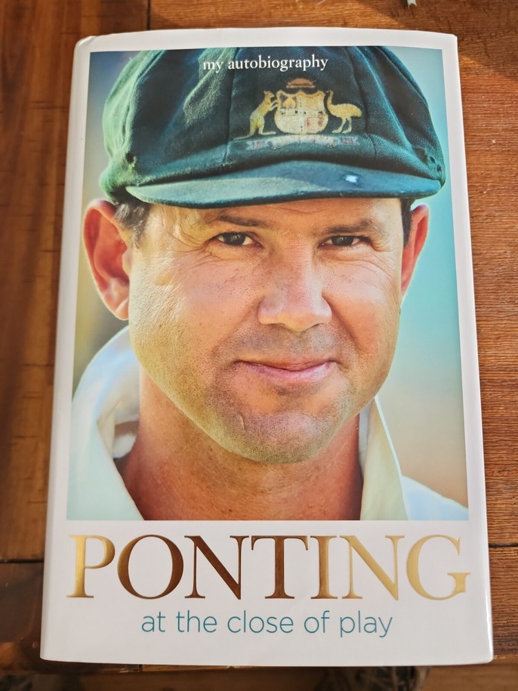 Ponting: At the Close of Play - Ricky Ponting - Hardcover + Dust Jacket Cricket