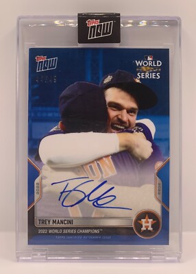 TREY MANCINI Autographed World Series 2022 Topps Now WS-15B Astros