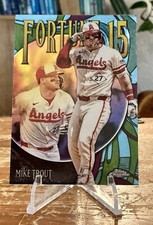 2025 Topps Chrome Baseball MIKE TROUT Fortune 15 Insert #F15-3 Angels