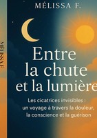 MéLissa F | Entre La Chute Et La LumièRe | Taschenbuch | FranzöSisch (2025)