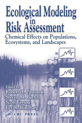 Robert A. Pastorok (u. a.) | Ecological Modeling in Risk Assessment | Buch