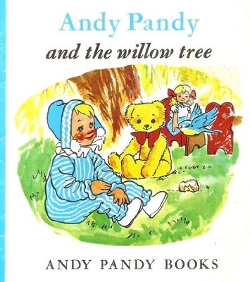 Andy Pandy and Willow Tree (Little Books) by Maria   Bird 0340030690
