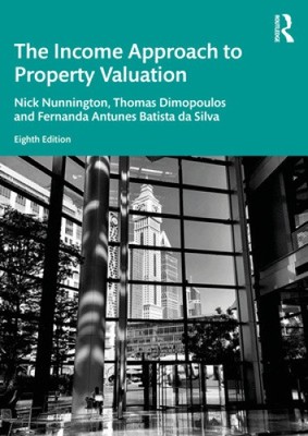 The Income Approach to Property Valuation by Nunnington, Nick [Paperback]