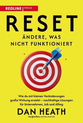 Reset - Ändere, was nicht funktioniert ~ Dan Heath ~  9783690460019