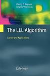 The LLL Algorithm: Survey and Applications (Information Security and Cryptograp