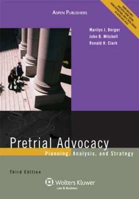 Pretrial Advocacy: Planning, Analysis, - Paperback, by Berger Marilyn J.; - New