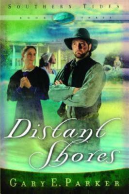 Distant Shores by Parker, Gary E.
