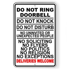 Do Not Ring Doorbell Knock Disturb Deliveries Welcome Sign METAL I187