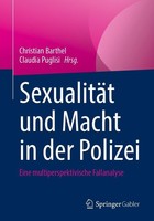 Christian Barthel / SexualitäT Und Macht In Der Polizei9783658359867
