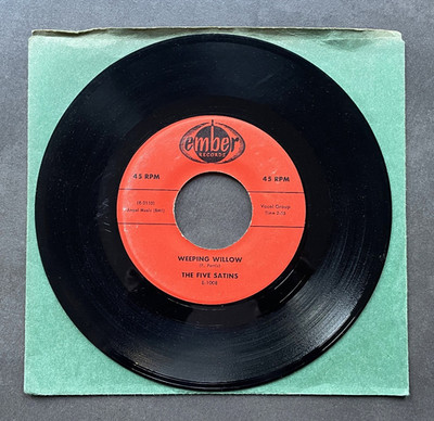 7'' The Five Satins - Weeping Willow / Wonderful Girl - US Doo Wop