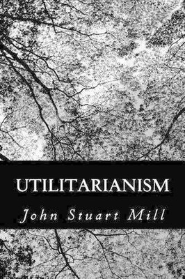 Utilitarianism by John Stuart Mill (English) Paperback Book