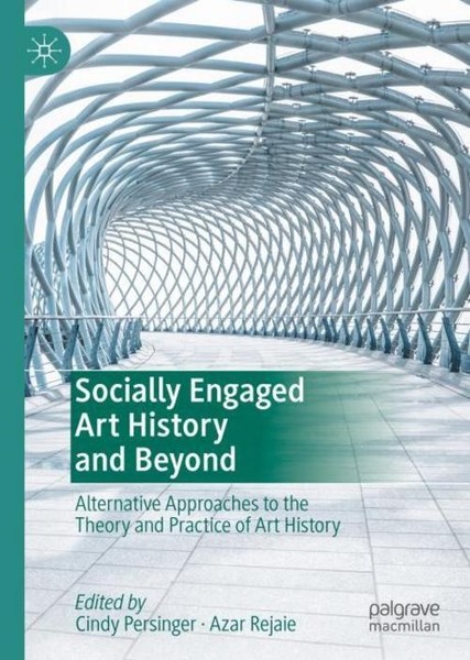 Socially Engaged Art History And Beyond Cindy Persinger-image
