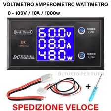 WATTMETRO VOLTMETRO AMPEROMETRO DC 0-100V 0-10A DIGITALE DA PANNELLO MISURATORE